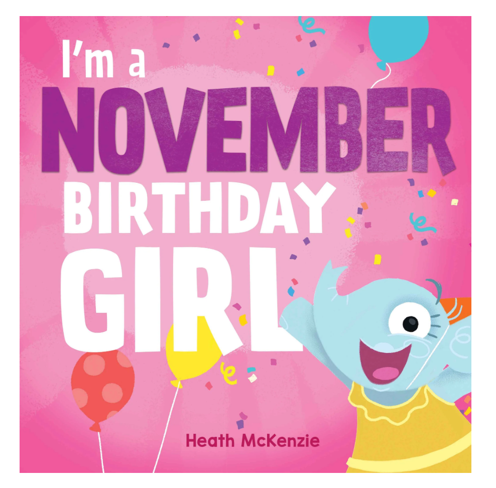 I'm a November Birthday Girl