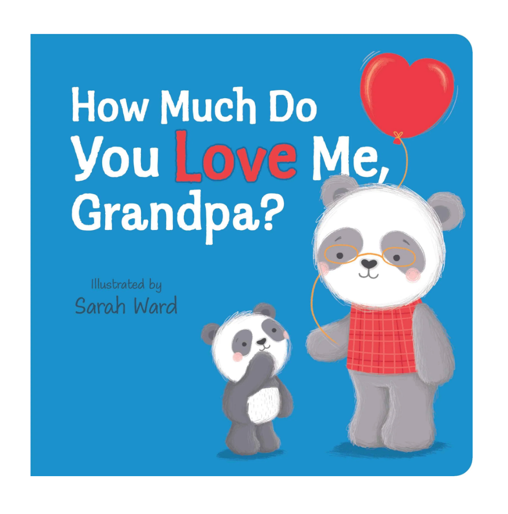 How Much Do You Love Me, Grandpa?