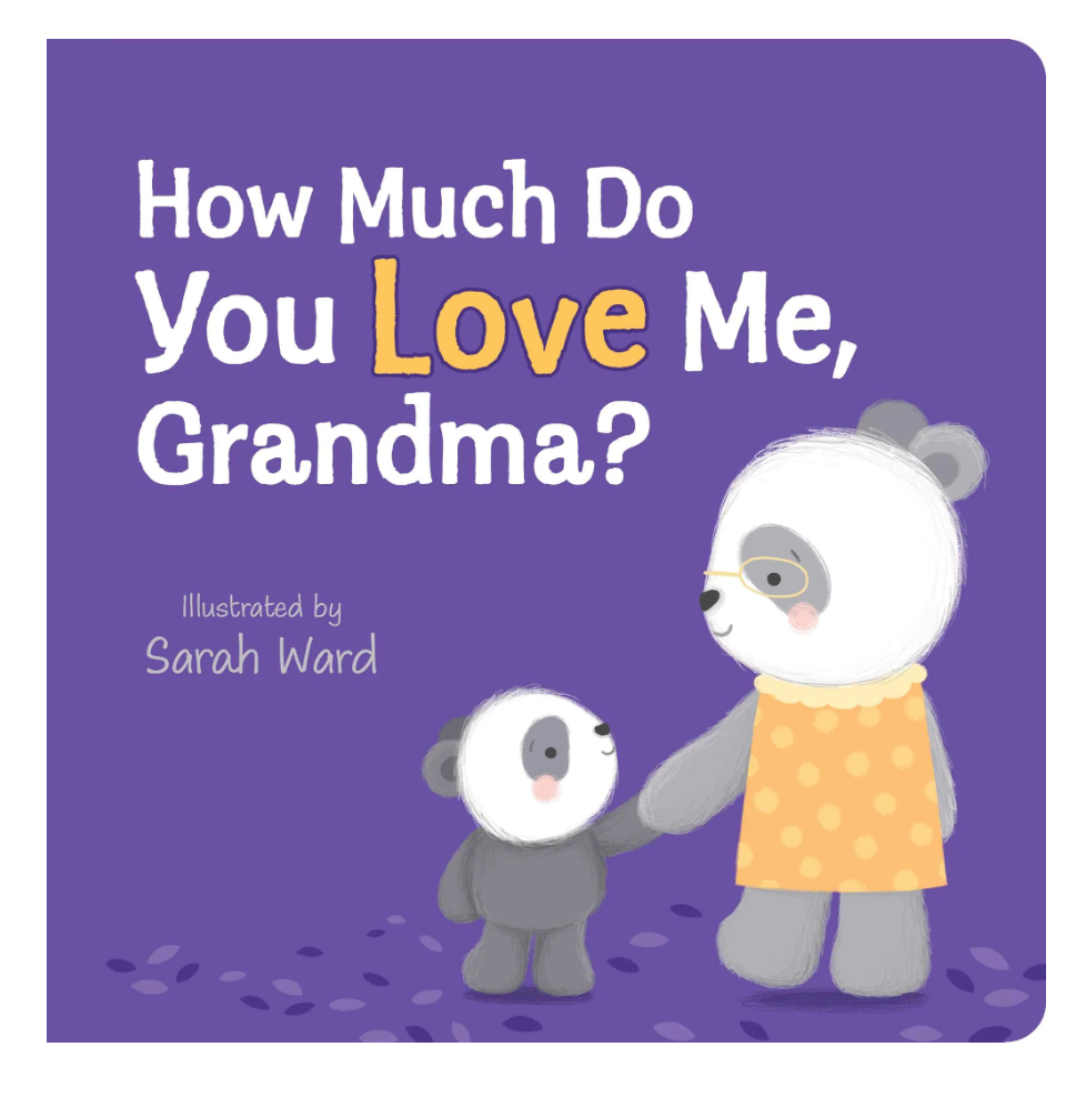 How Much Do You Love Me, Grandma?