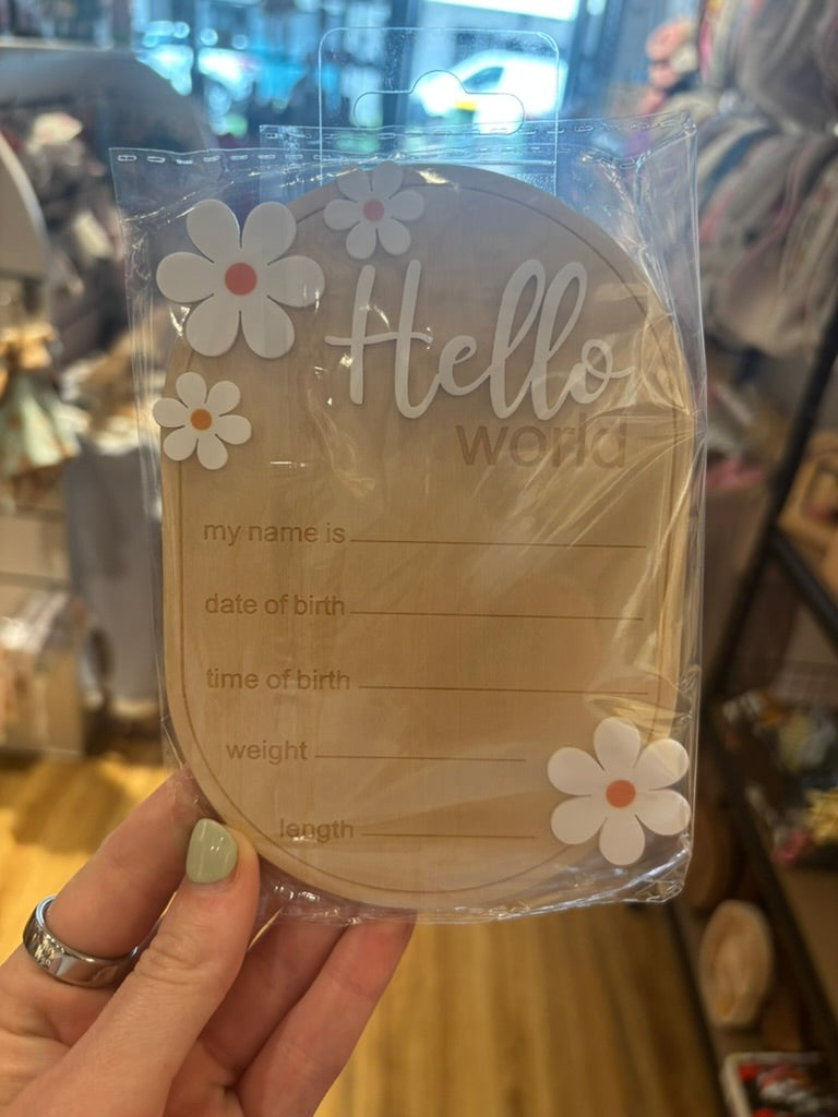 White Flower Hello World Baby Sign