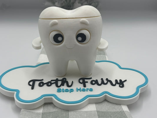 Tooth Fairy Stop Here 3D printed