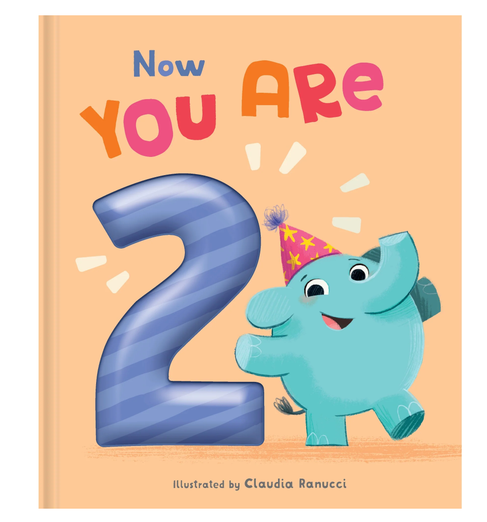 Now You Are 2