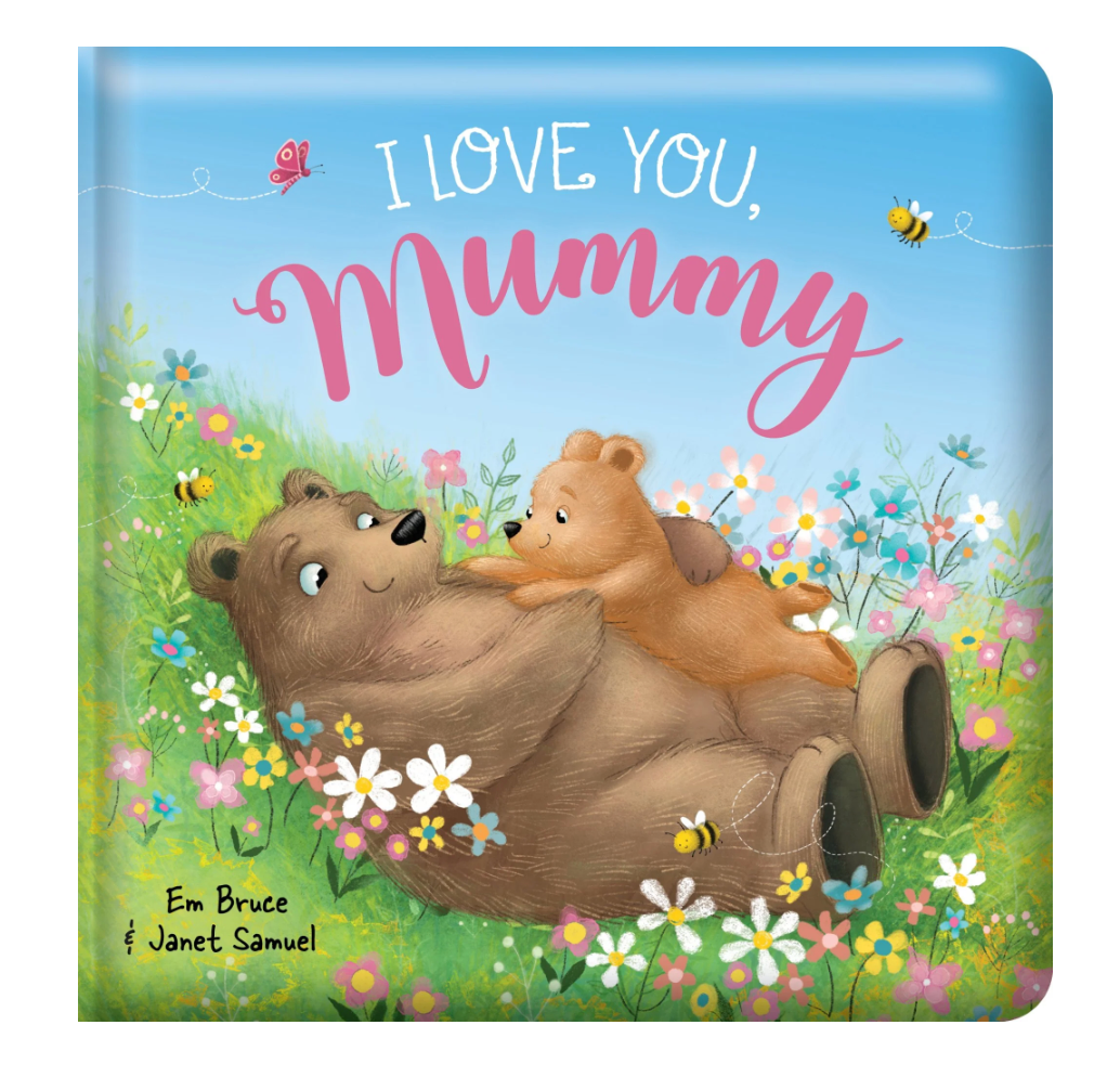 I Love You Mummy